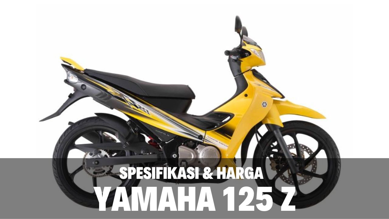 Spesifikasi Harga Yamaha 125 Z Bekas