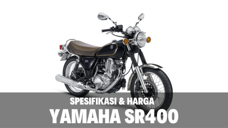 Spesifikasi Harga Yamaha SR400